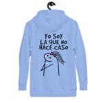 Sudadera con Capucha "Yo Soy La Que NO Hace Caso" - Imagen 9