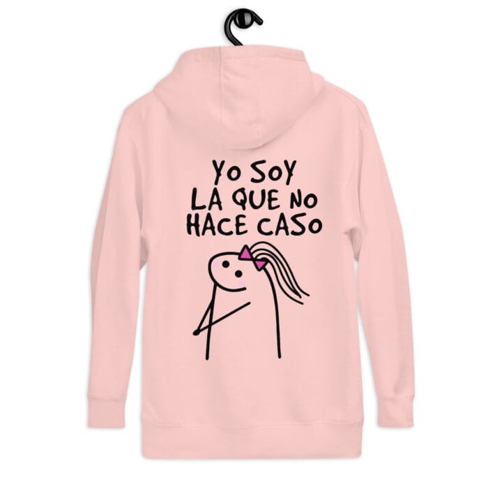 Sudadera con Capucha "Yo Soy La Que NO Hace Caso" - Imagen 11