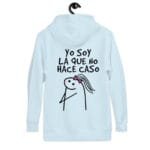 Sudadera con Capucha "Yo Soy La Que NO Hace Caso" - Imagen 8