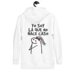 Sudadera con Capucha "Yo Soy La Que NO Hace Caso" - Imagen 3